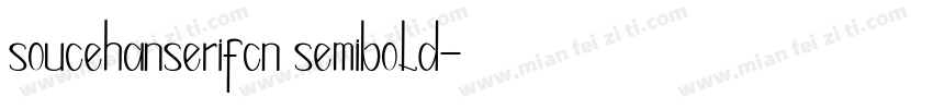 soucehanserifcn semibold字体转换